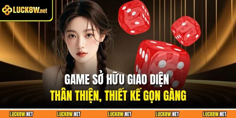Game sở hữu giao diện thân thiện, thiết kế gọn gàng